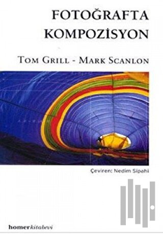 Fotoğrafta Kompozisyon