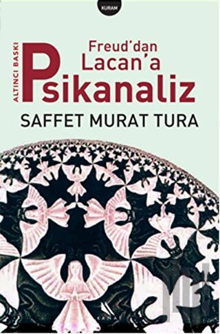 Freud’dan Lacan’a Psikanaliz