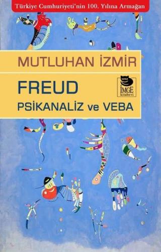 Freud Psikanaliz ve Veba | Kitap Ambarı