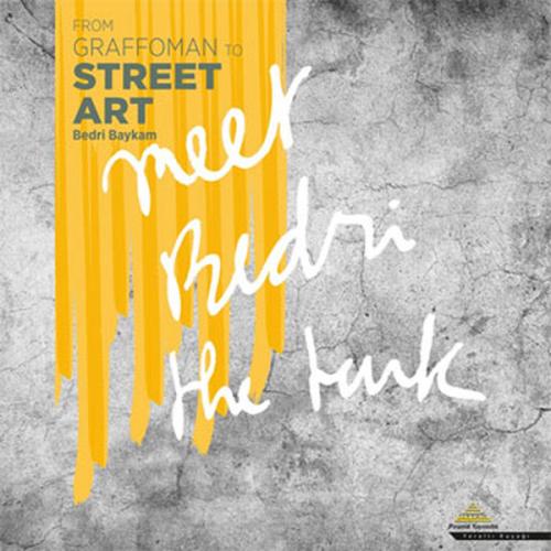 From Graffoman to Street Art (Ciltli) | Kitap Ambarı