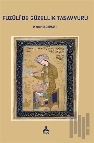 Fuzuli'de Güzellik Tasavvuru | Kitap Ambarı