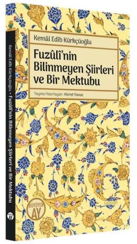 Fuzuli'nin Bilinmeyen Şiirleri ve Bir Mektubu