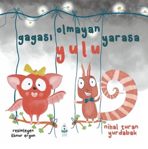 Gagası Olmayan Yarasa Yulu