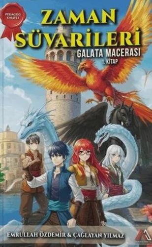 Galata Macerası - Zaman Süvarileri 1. Kitap