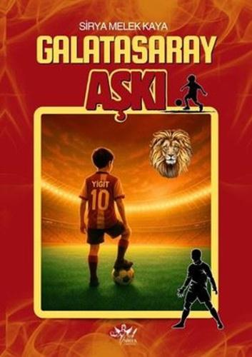 Galatasaray Aşkı | Kitap Ambarı