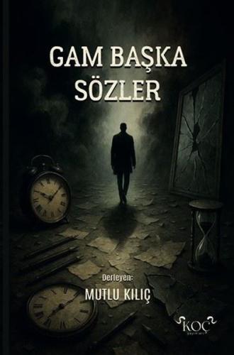 Gam Başka Sözler (Ciltli)