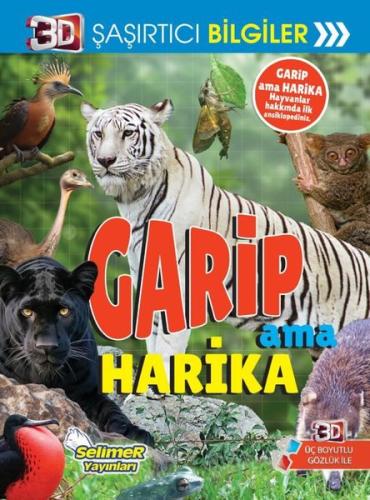 Garip Ama Harika - 3D Şaşırtıcı Bilgiler | Kitap Ambarı