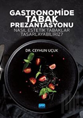 Gastronomide Tabak Prezantasyonu