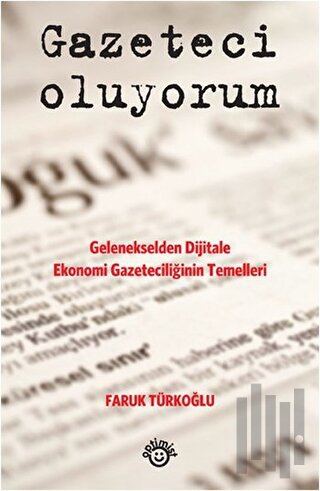 Gazeteci Oluyorum | Kitap Ambarı