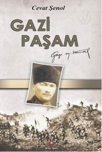 Gazi Paşam | Kitap Ambarı
