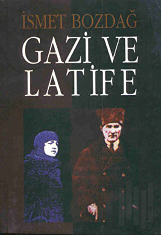 Gazi ve Latife