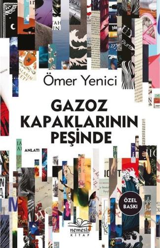 Gazoz Kapaklarının Peşinde - Özel Baskı (Ciltli)