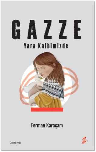 Gazze-Yara Kalbimizde | Kitap Ambarı