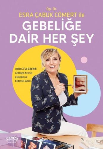 Gebeliğe Dair Her Şey
