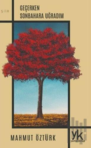 Geçerken Sonbahara Uğradım