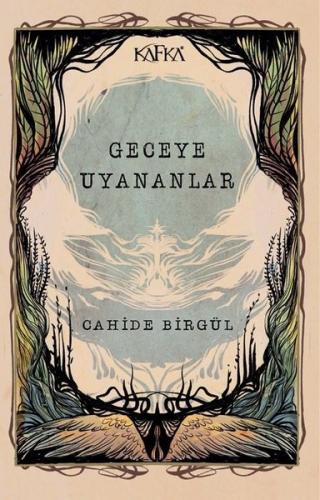 Geceye Uyananlar | Kitap Ambarı