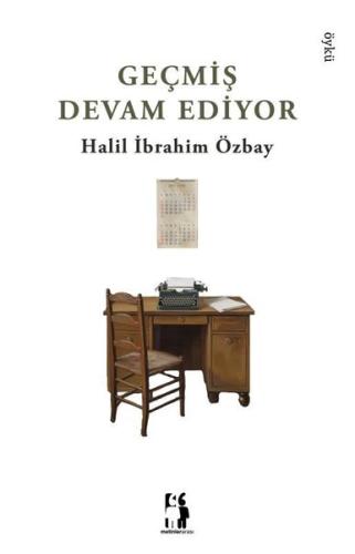 Geçmiş Devam Ediyor | Kitap Ambarı