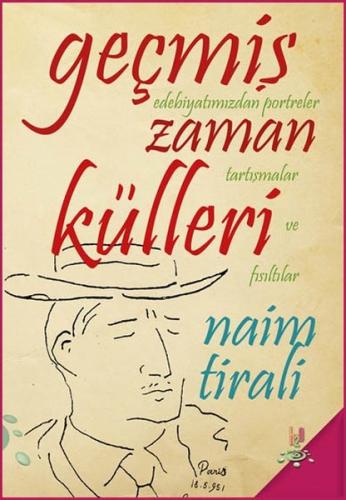 Geçmiş Zaman Külleri | Kitap Ambarı