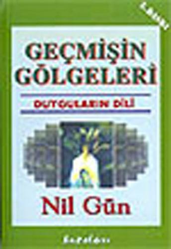 Geçmişin Gölgeleri | Kitap Ambarı