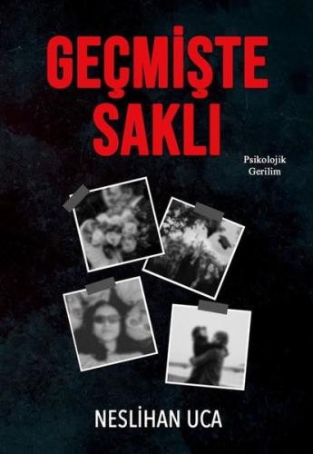 Geçmişte Saklı | Kitap Ambarı