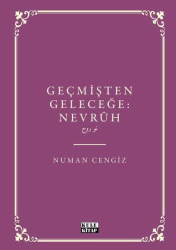 Geçmişten Geleceğe Nevruh