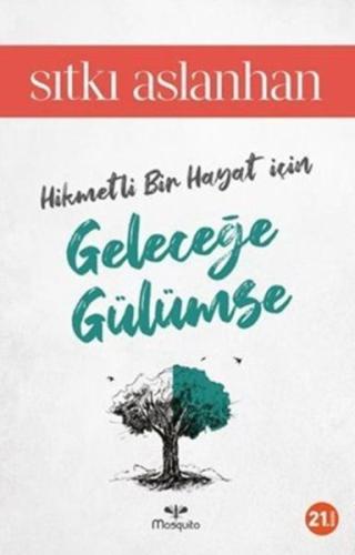 Geleceğe Gülümse | Kitap Ambarı