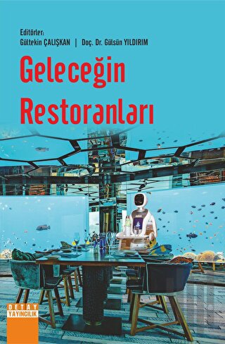Geleceğin Restoranları