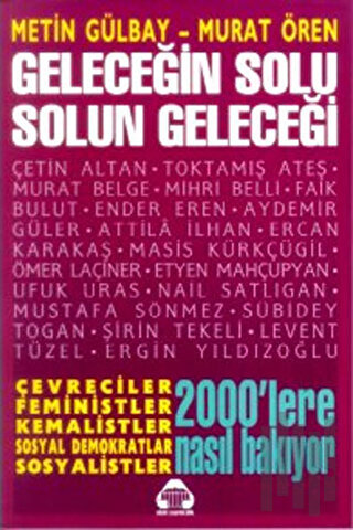 Geleceğin Solu Solun Geleceği