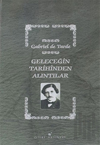 Geleceğin Tarihinden Alıntılar | Kitap Ambarı