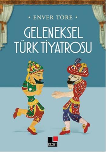 Geleneksel Türk Tiyatrosu