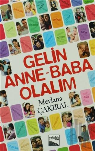 Gelin Anne - Baba Olalım