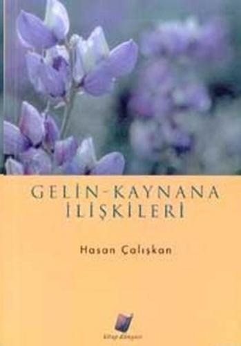 Gelin - Kaynana İlişkileri | Kitap Ambarı
