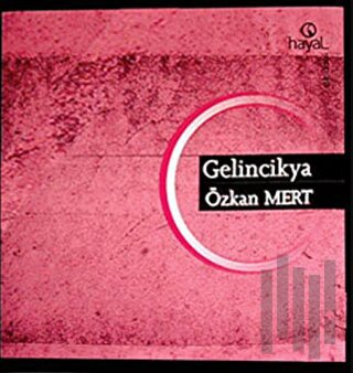 Gelincikya | Kitap Ambarı
