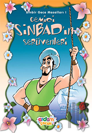 Gemici Sinbad’ın Serüvenleri Binbir Gece Masalları 1