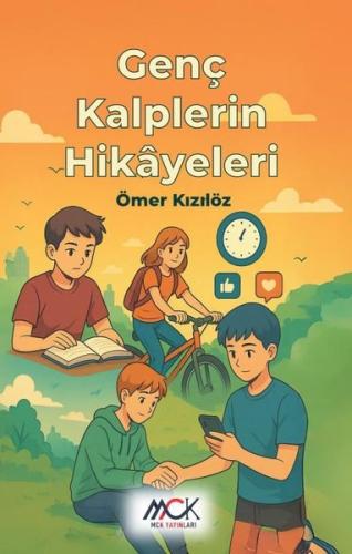 Genç Kalplerin Hikayeleri