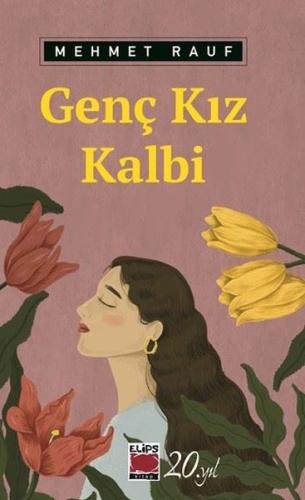 Genç Kız Kalbi | Kitap Ambarı