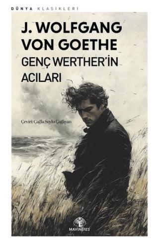 Genç Werther'in Acıları - Dünya Klasikleri | Kitap Ambarı