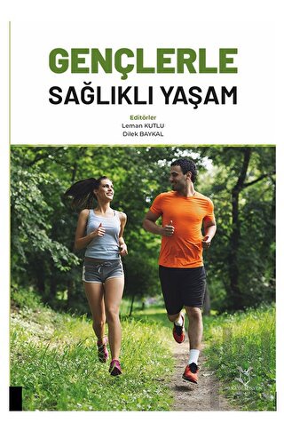 Gençerle Sağlıklı Yaşam