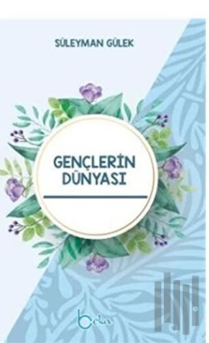 Gençlerin Dünyası