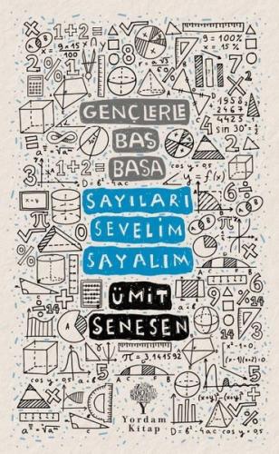 Gençlerle Baş Başa: Sayıları Sevelim Sayalım