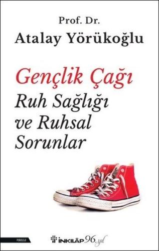 Gençlik Çağı Ruh Sağlığı ve Ruhsal Sorunlar | Kitap Ambarı
