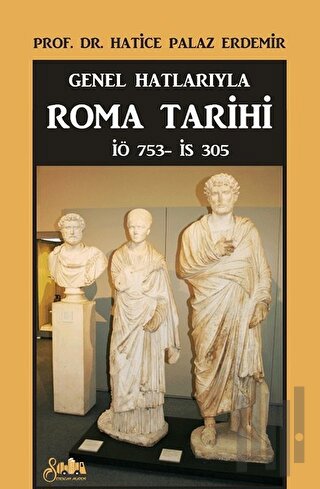 Genel Hatlarıyla Roma Tarihi