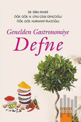 Genelden Gastronomiye Defne