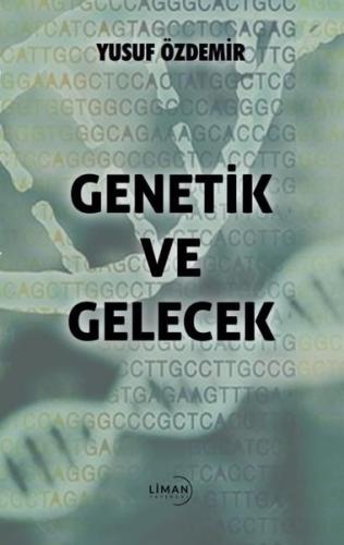Genetik ve Gelecek
