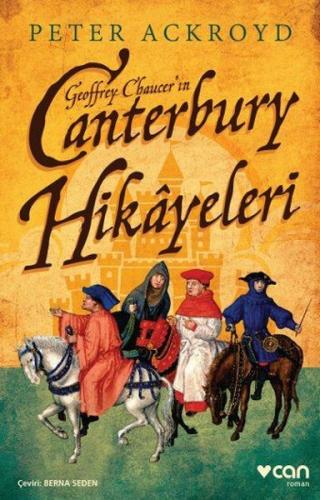 Geoffrey Chaucerın Canterbury Hikyeleri