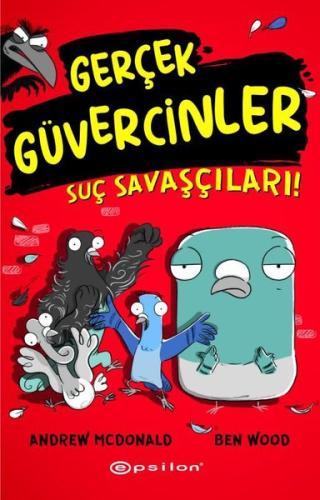 Gerçek Güvercinler 1 - Suç Savaşçıları! (Ciltli)