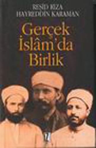 Gerçek İslamda Birlik