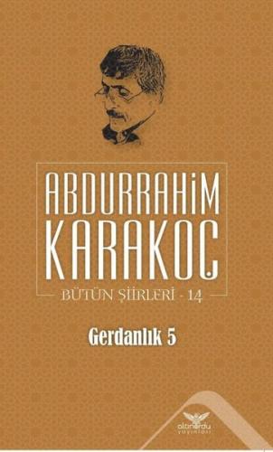 Gerdanlık 5 Bütün Şiirleri 14 | Kitap Ambarı