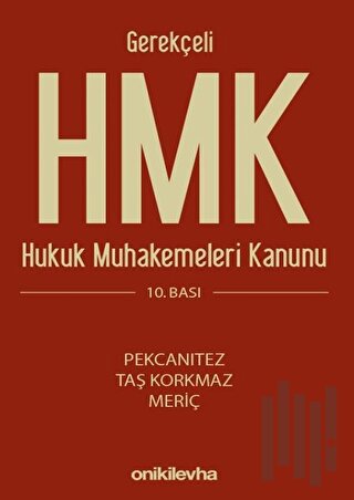 Gerekçeli HMK Hukuk Muhakemeleri Kanunu (Ciltli)