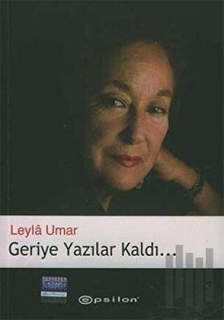 Geriye Yazılar Kaldı...